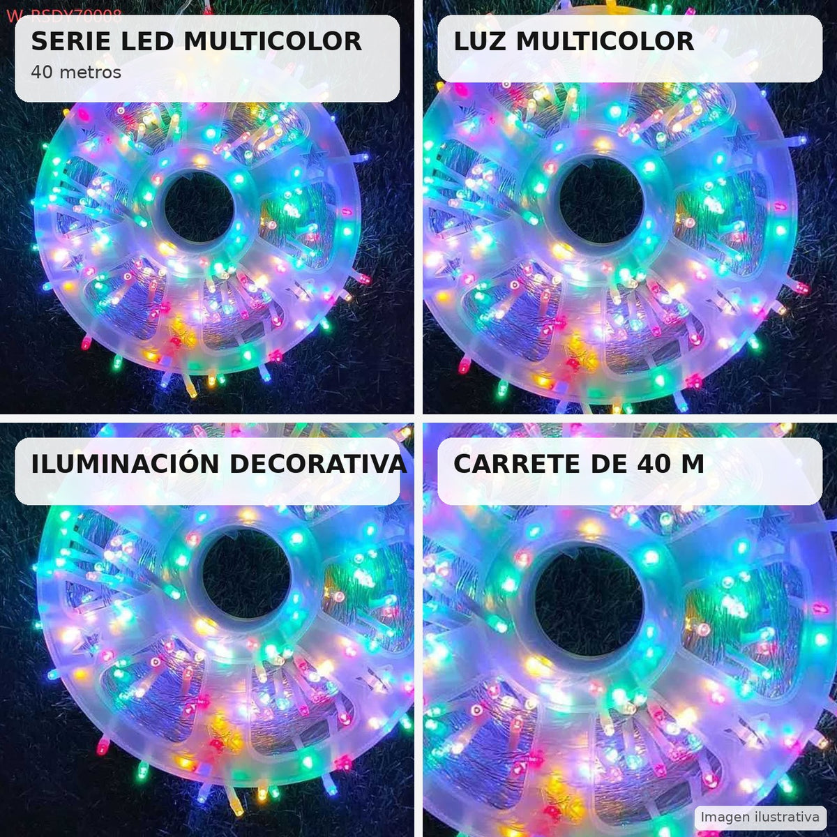Serie LED multicolor de 40 metros W-RSDY70008